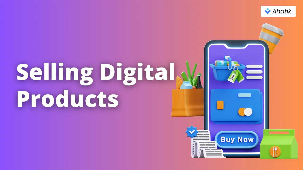Selling Digital Products